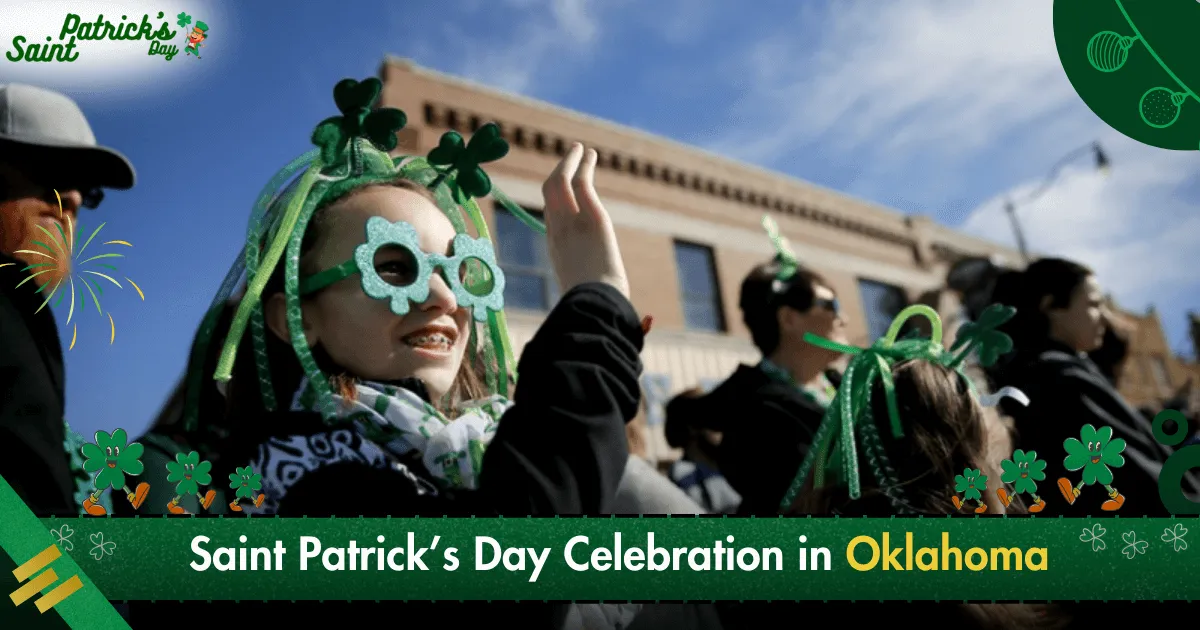 Saint Patrick’s Day Celebration in Oklahoma 2024 ☘️